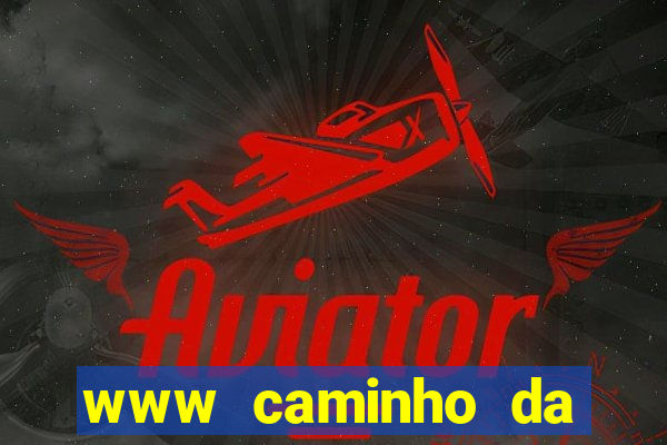 www caminho da sorte esportesdasorte net